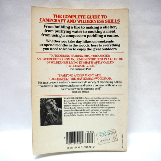 THE MASTER BACKWOODSMAN, All You Need to Know Before You Venture Off the Beaten Path, by Bradford Angier, 1984