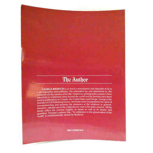 ENCHANTED WILDERNESS, Canada's Western Wonderlands, by George Brybycin (1st Ed. SIGNED)