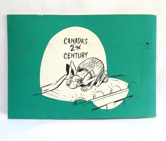 CARTOONS BY CHAMBERS '67, Canadian 100th Centennial Edition Political Cartoons by Bob Chambers from the Chronicle-Herald and The Mail-Star Newspapers, Halifax, Nova Scotia (RARE: 1967 Expo 1st Ed.)