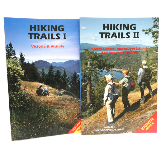 VICTORIA HIKING TRAILS I, and HIKING TRAILS II, Two-Book Special Package by The Vancouver Island Trails Information Society