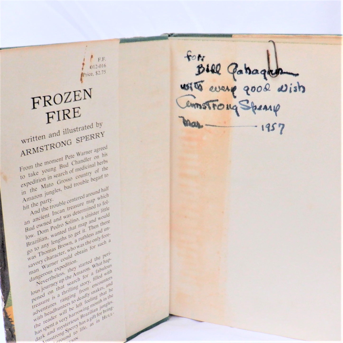 FROZEN FIRE, A Young Reader Amazon Jungle Adventure, Written and Illustrated by Armstrong Sperry (RARE 1st Ed. SIGNED)