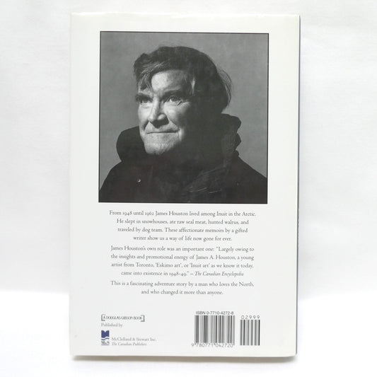 CONFESSIONS OF AN IGLOO DWELLER, The Story of the Man Who Brought Inuit Art to the Outside World, by James Houston (1st Ed. SIGNED)