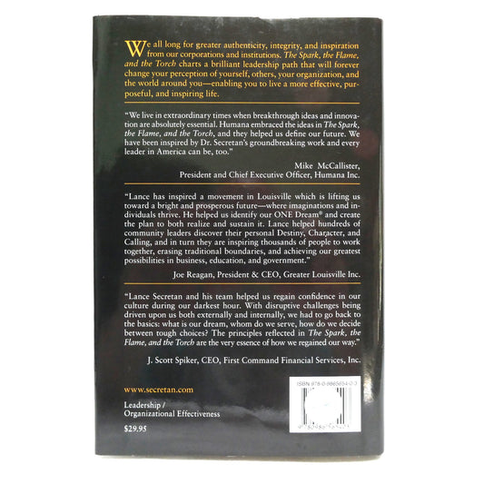 THE SPARK, THE FLAME, AND THE TORCH, Inspire Self, Inspire Others, Inspire the World, by Lance Secretan (1st Ed. SIGNED)