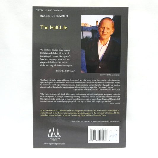 THE HALF-LIFE, Poetry by Roger Greenwald (1st Ed. SIGNED)
