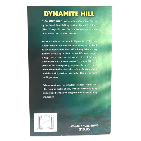 DYNAMITE HILLS, Short Stories by Robert J. Adams (1st Ed. SIGNED)