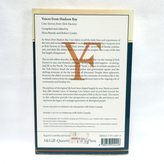 VOICES FROM HUDSON BAY, Cree Stories from York Factory, Edited by Flora Beardy and Robert Coutts (1997 1st Ed.)