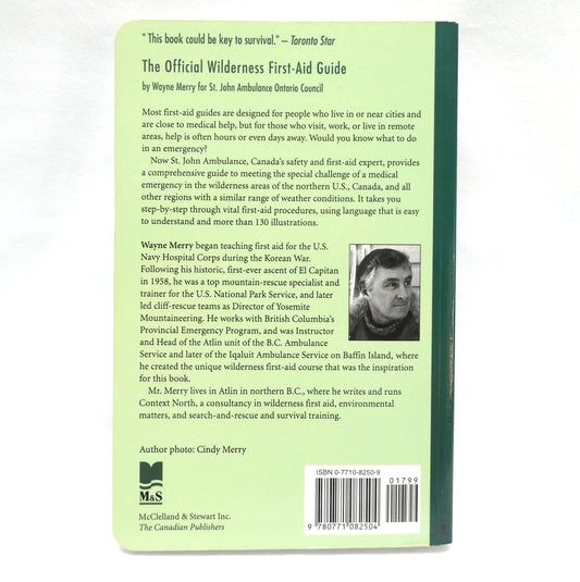 OFFICIAL WILDERNESS FIRST-AID GUIDE, by Wayne Merry for St. John Ambulance (1994 1st Ed.)