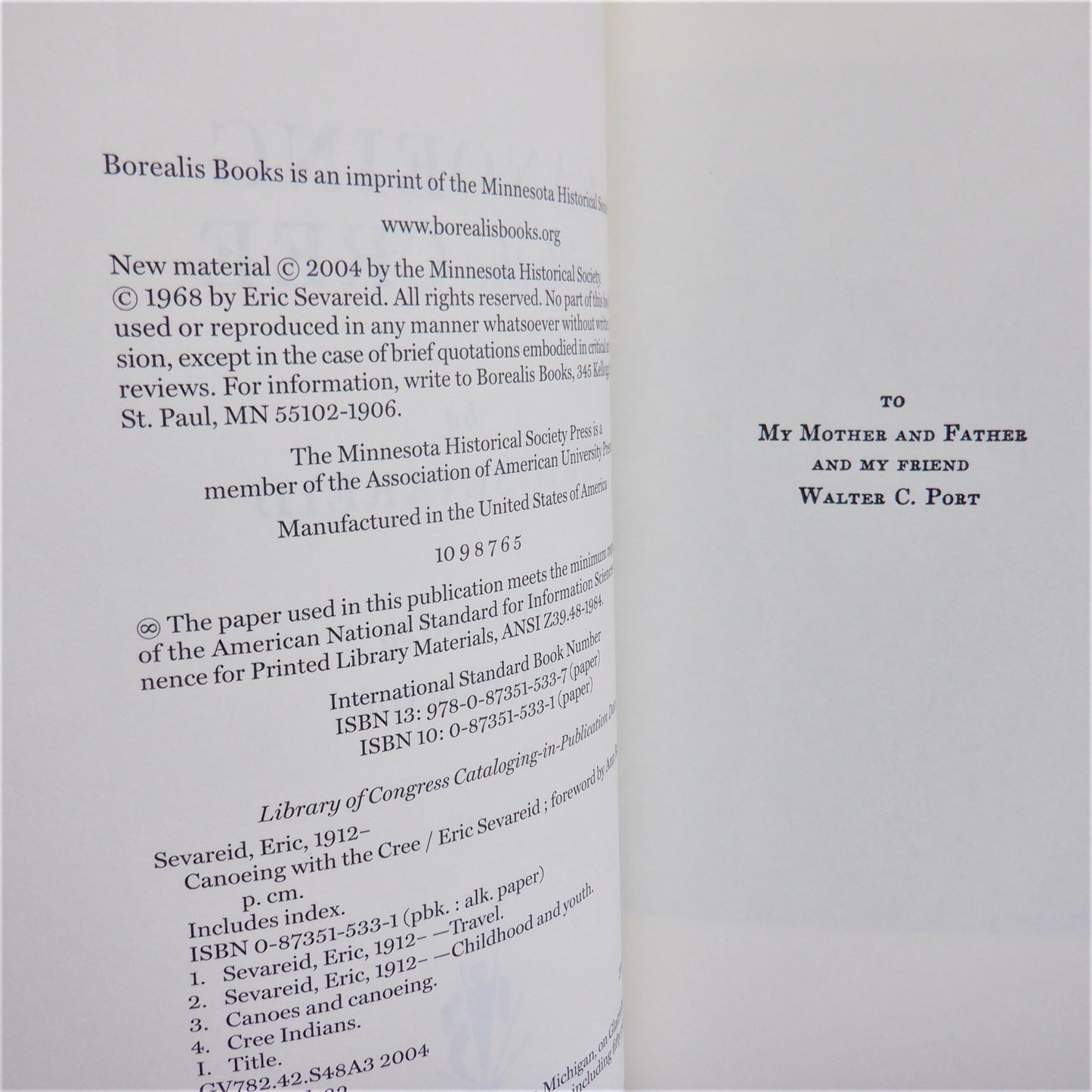 CANOEING WITH THE CREE, A 2,250-mile Voyage from Minneapolis to Hudson Bay, by Eric Sevareid, 2004