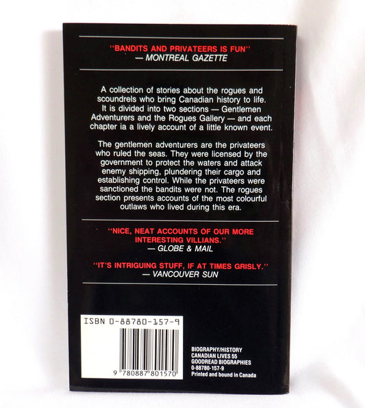 BANDITS AND PRIVATEERS, True Canadian Stories by Harold Horwood & Ed Butts, 1988