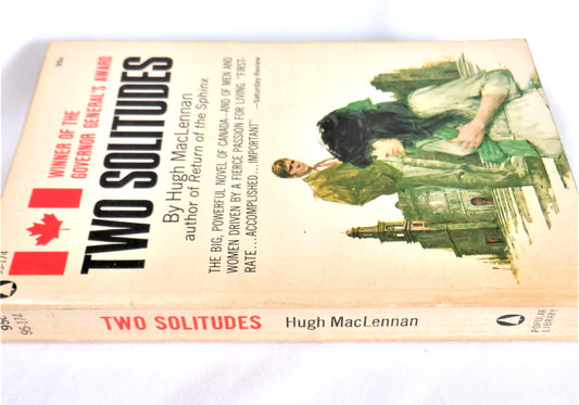 TWO SOLITUDES, The Novel of Canada by Hugh MacLennan (1945 1st Ed.)