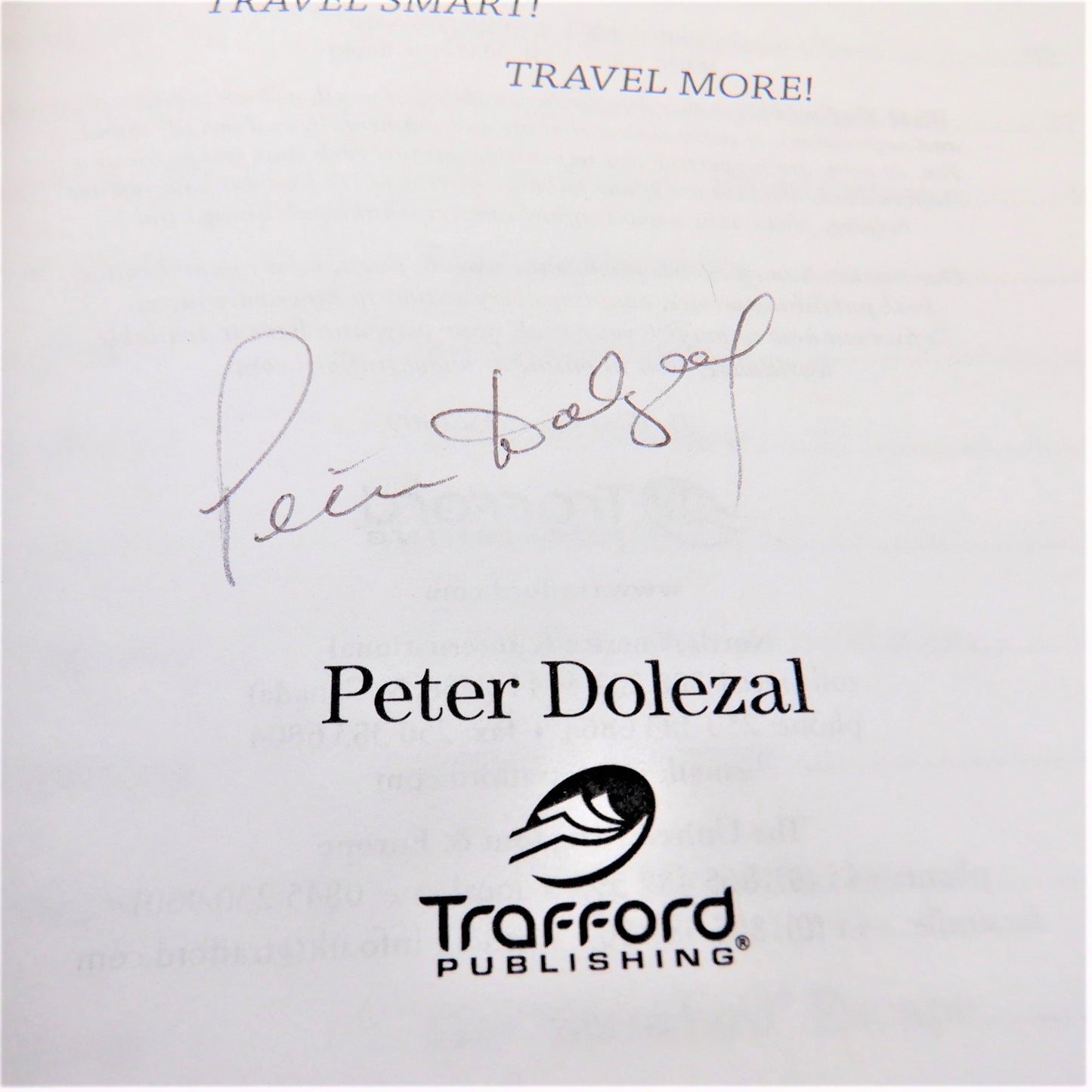 THE NAKED TRAVELLER: Travel More, Travel Smart! By Peter Dolezal (1st Ed. SIGNED)
