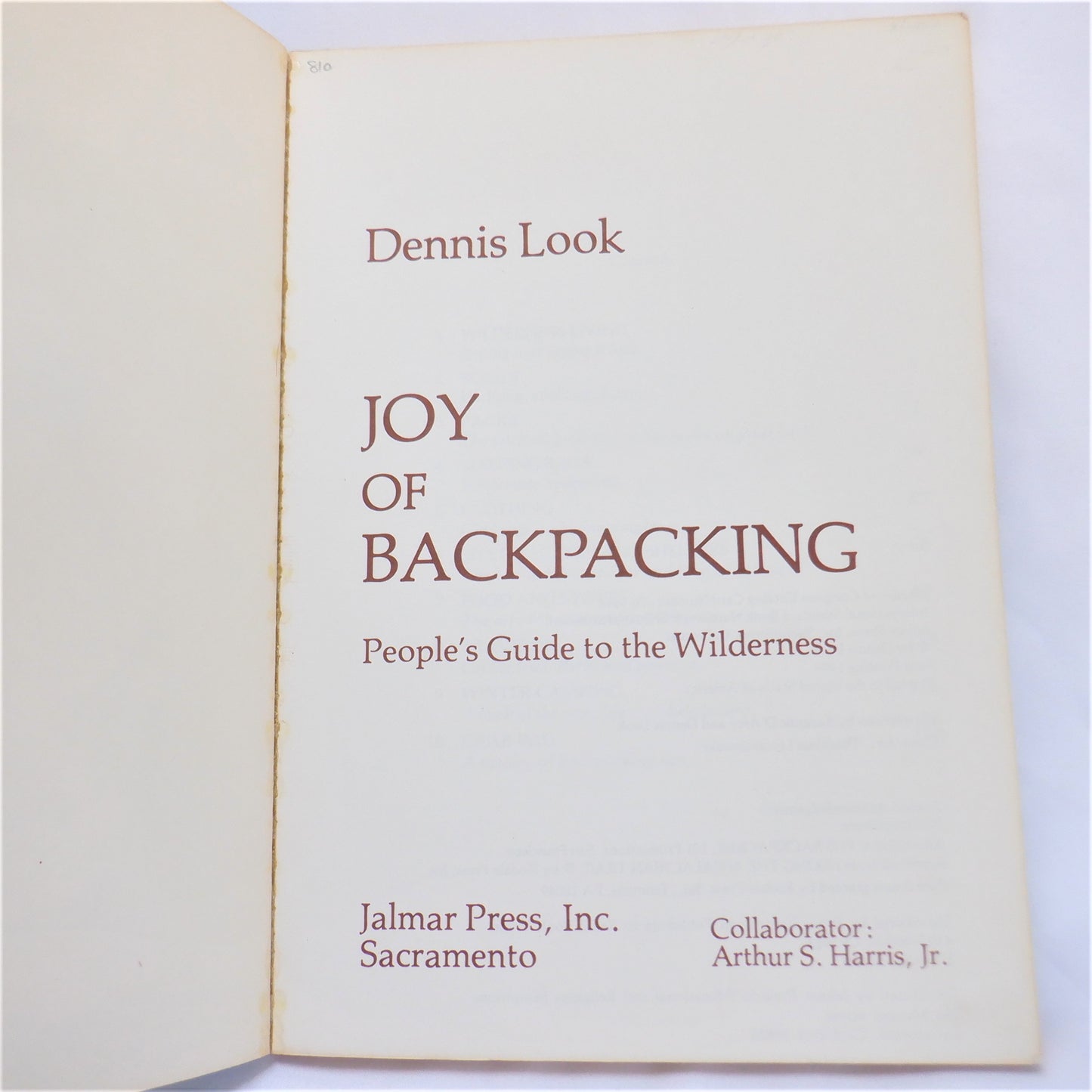 JOY OF BACKPACKING, People's Guide to the Wilderness by Dennis Look (RARE 1976 1st Ed.)