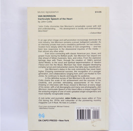 VAN MORRISON, INARTICULATE SPEECH OF THE HEART, Biography by John Collis (1997 1st Ed.)