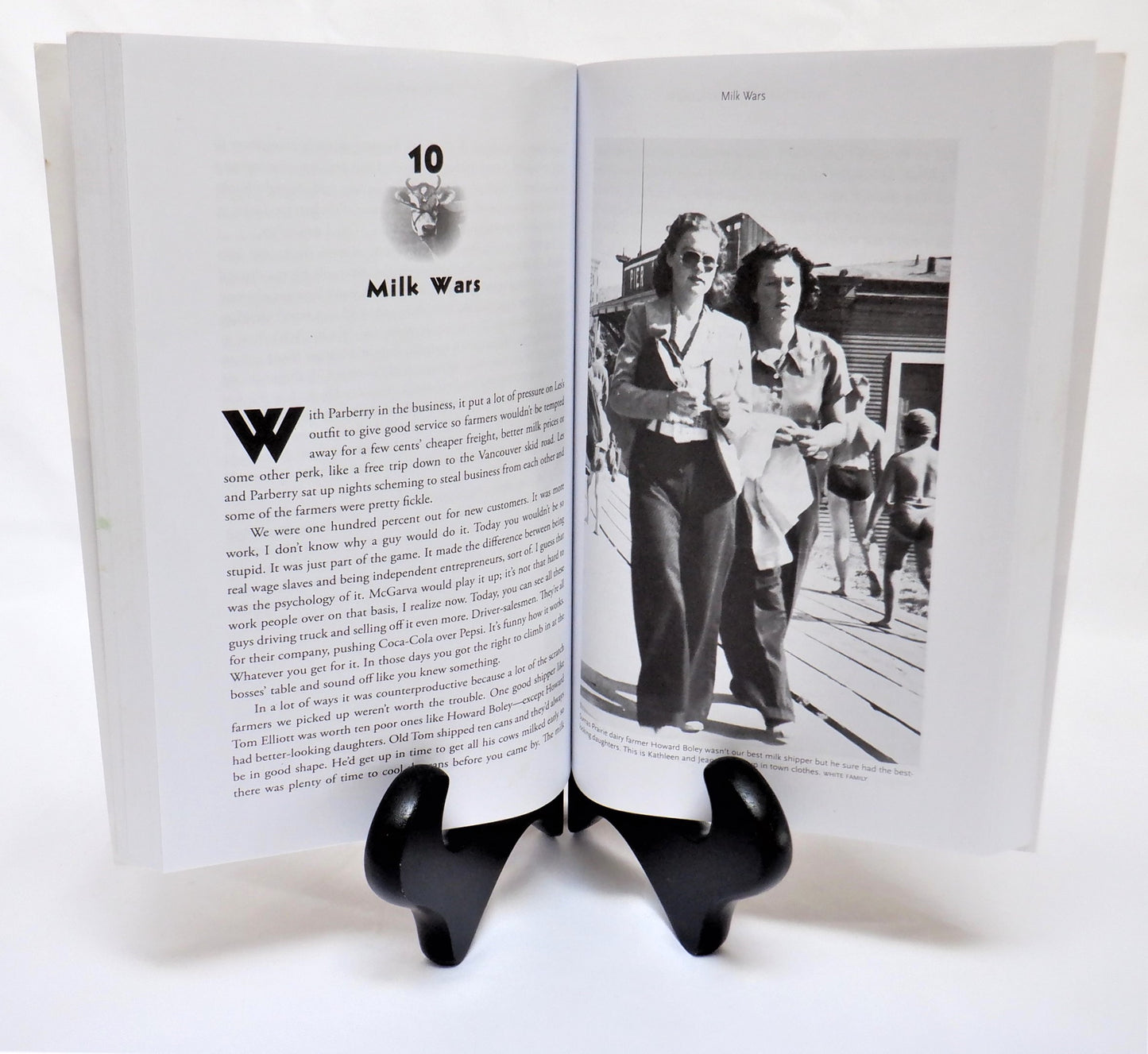 MILK SPILLS & ONE-LOG LOADS, Memories of a Pioneer Truck Driver, by Frank White (2015 1st Ed.)