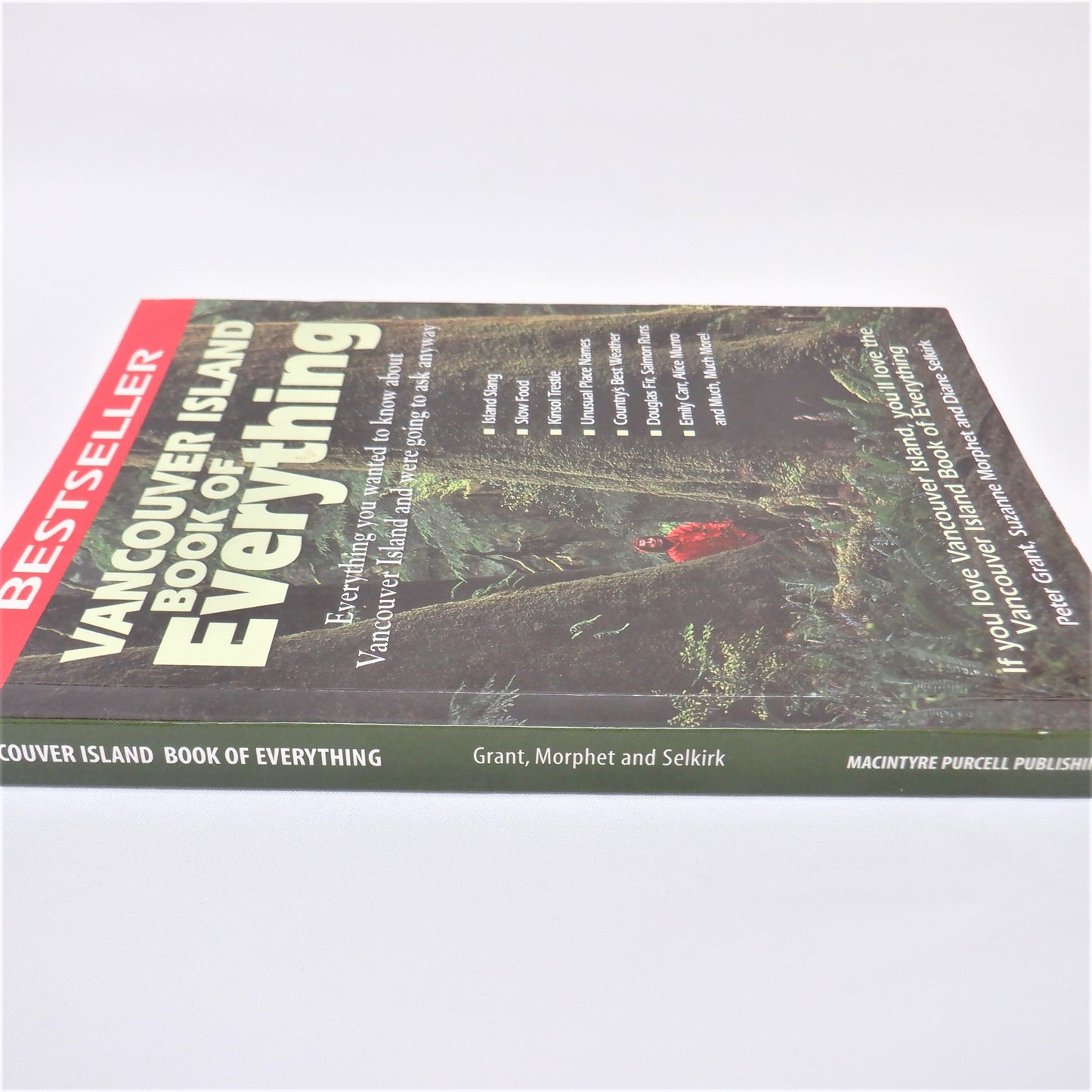 VANCOUVER ISLAND BOOK OF EVERYTHING, by Peter Grant, Suzanne Morphet and Diane Selkirk (2008 1st Ed.)