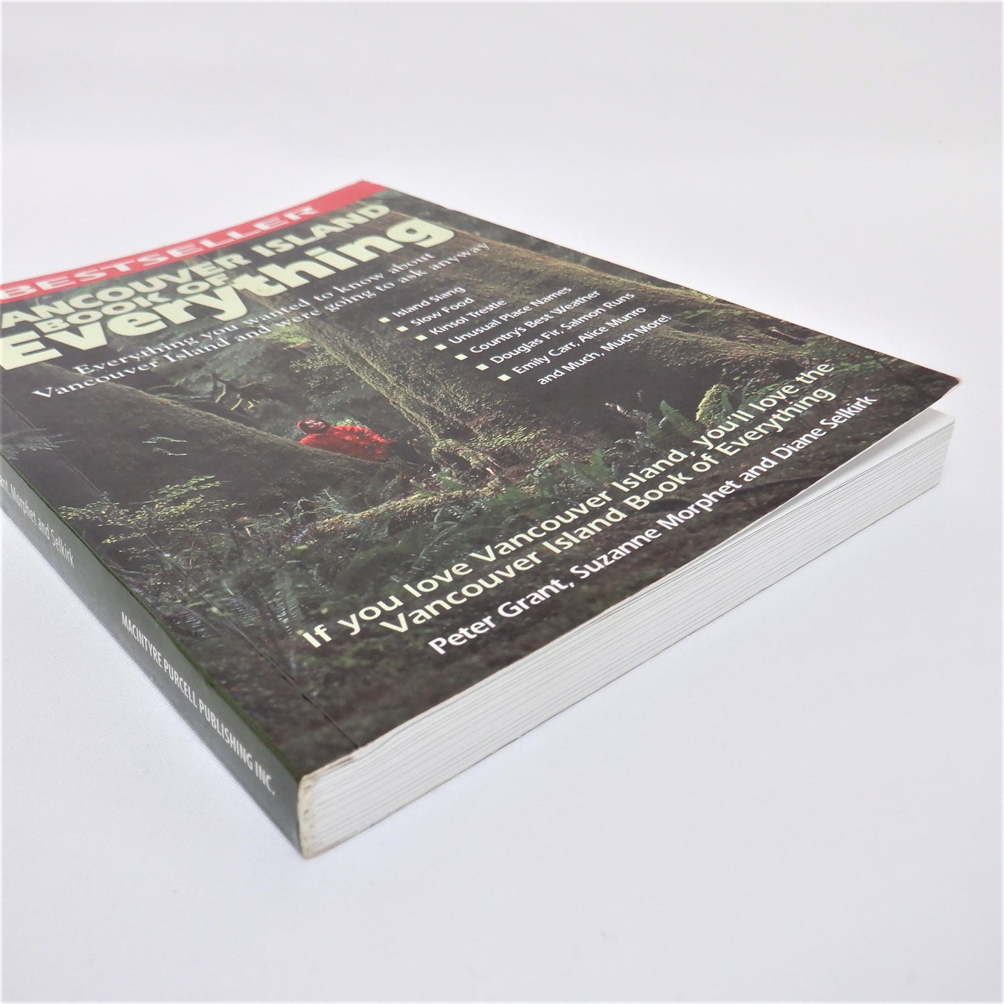 VANCOUVER ISLAND BOOK OF EVERYTHING, by Peter Grant, Suzanne Morphet and Diane Selkirk (2008 1st Ed.)