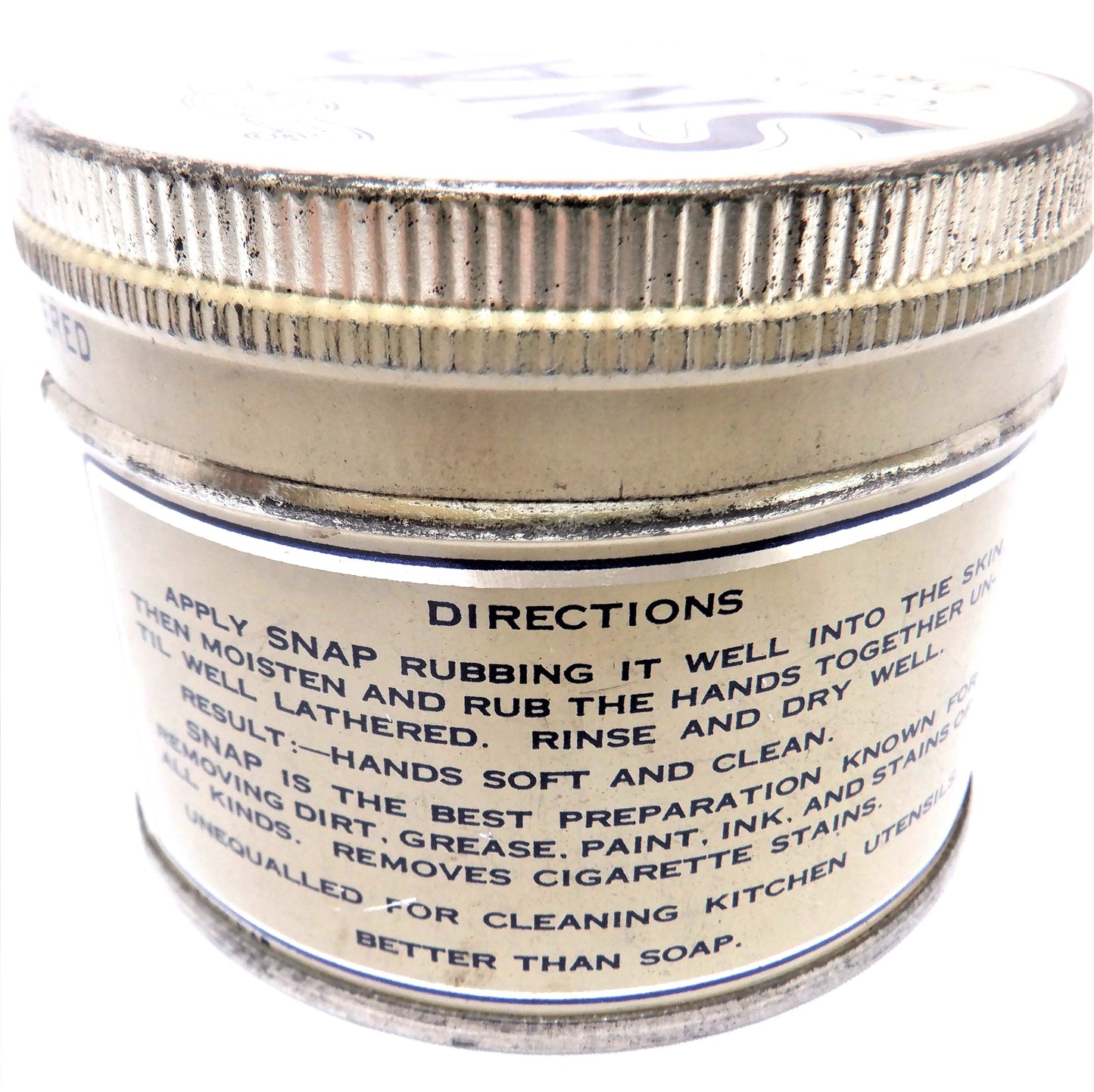 SNAP! "Cleans Dirty Hands", An Antique Tin Pull-Off-Top Container, Made in CANADA