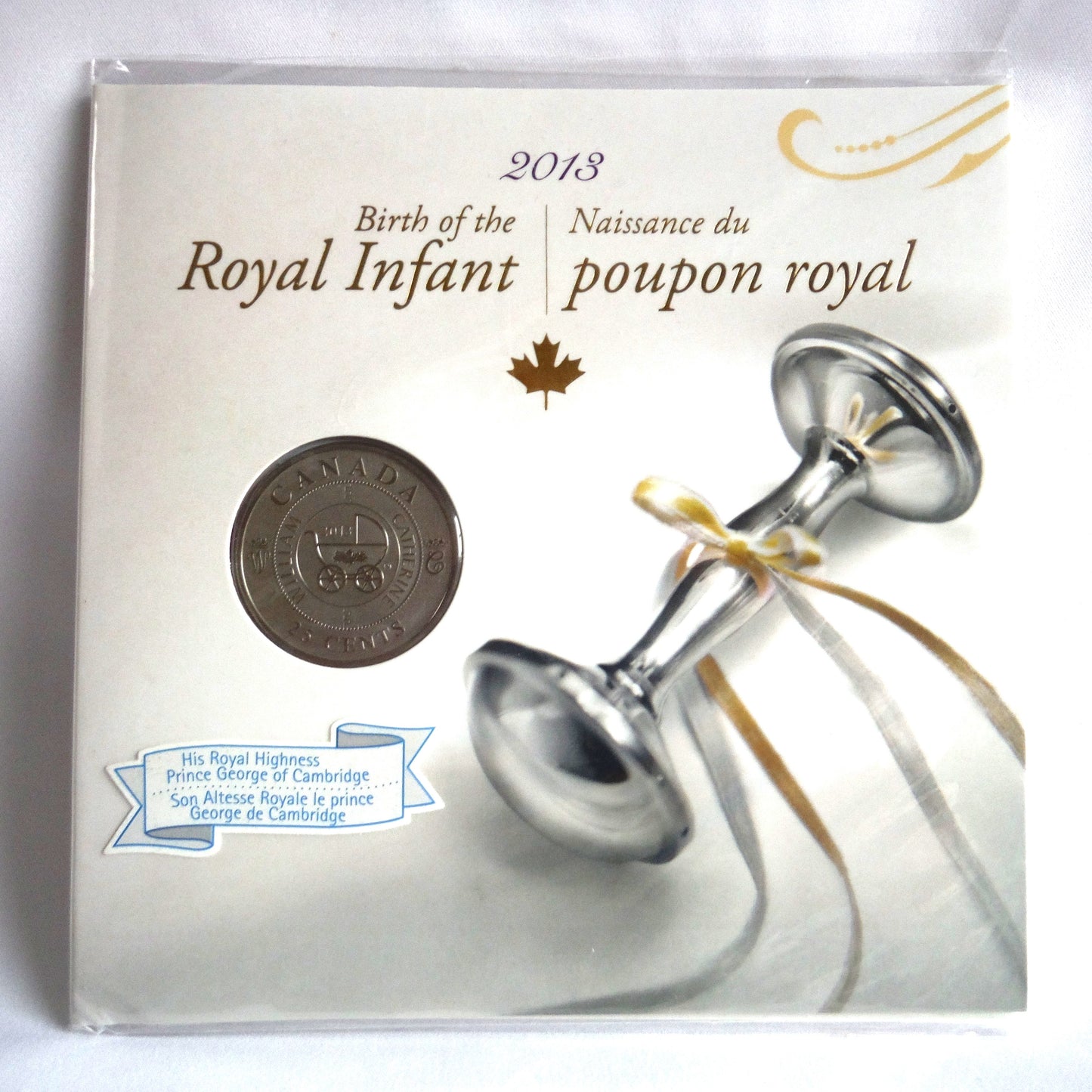 2013 Canadian 25 cent Quarter Coin Souvenir: BIRTH OF THE ROYAL INFANT CELEBRATION!