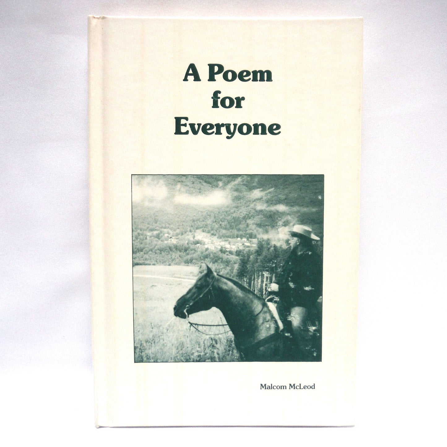 A POEM FOR EVERYONE, by Malcom McLeod (1st Ed. SIGNED)