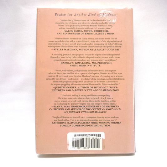 ANOTHER KIND OF MADNESS: A Journey Through the Stigma and Hope of Mental Illness, by Stephen P. Hinshaw (2017 1st Ed. BRAND NEW!)