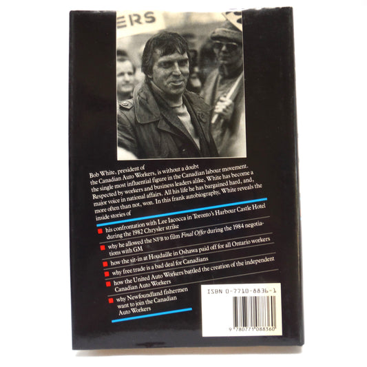 HARD BARGAINS, My Life On The Line, by Bob White (1st Ed. SIGNED)