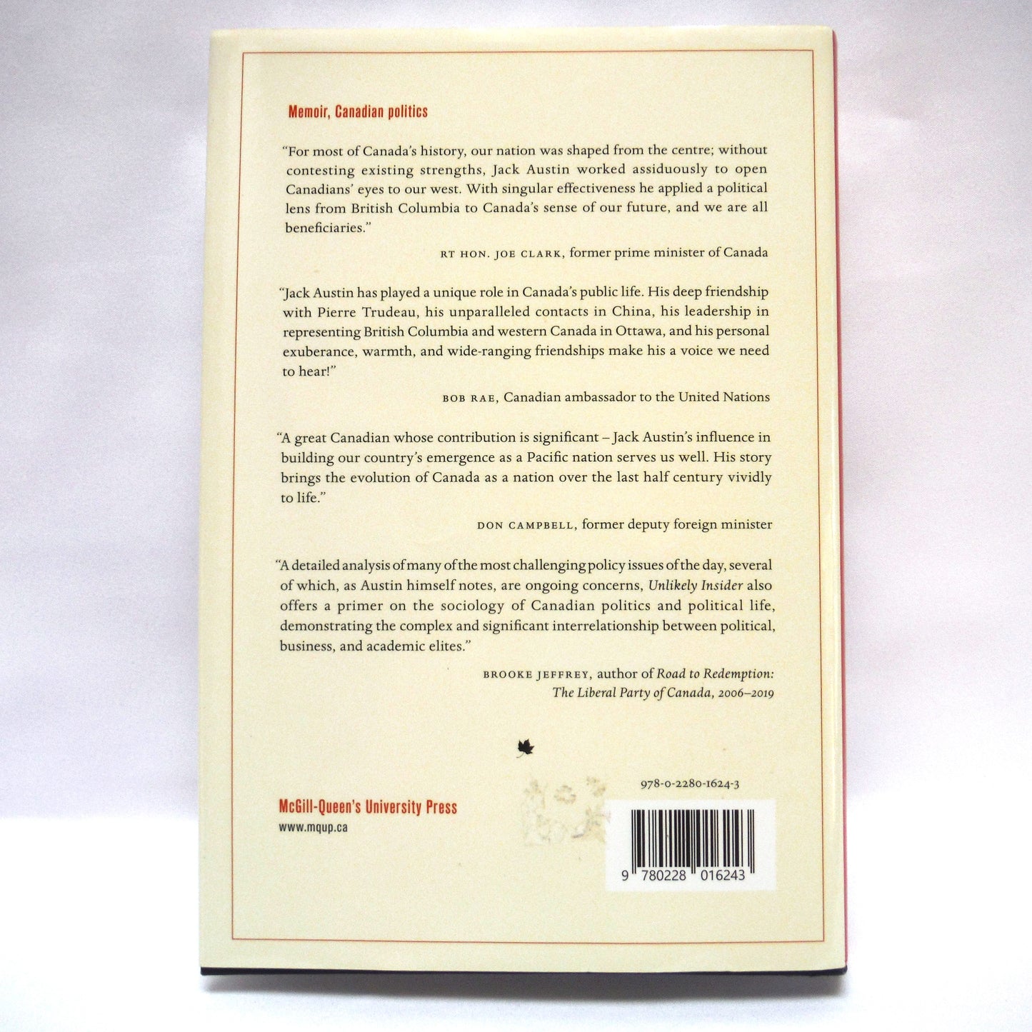 UNLIKELY INSIDER, A West Coast Advocate in Ottawa, by Jack Austin with Edie Austin (1st Ed. SIGNED)