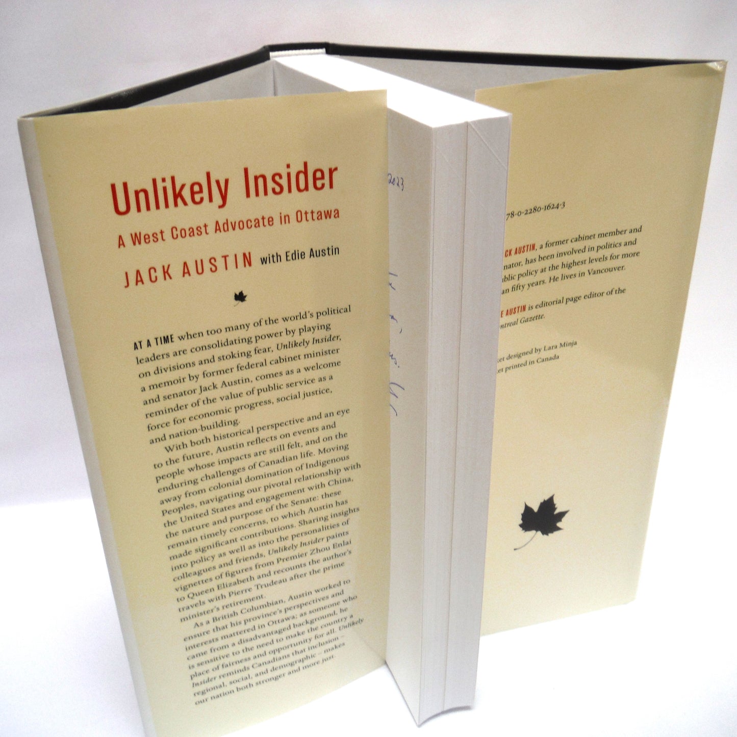 UNLIKELY INSIDER, A West Coast Advocate in Ottawa, by Jack Austin with Edie Austin (1st Ed. SIGNED)
