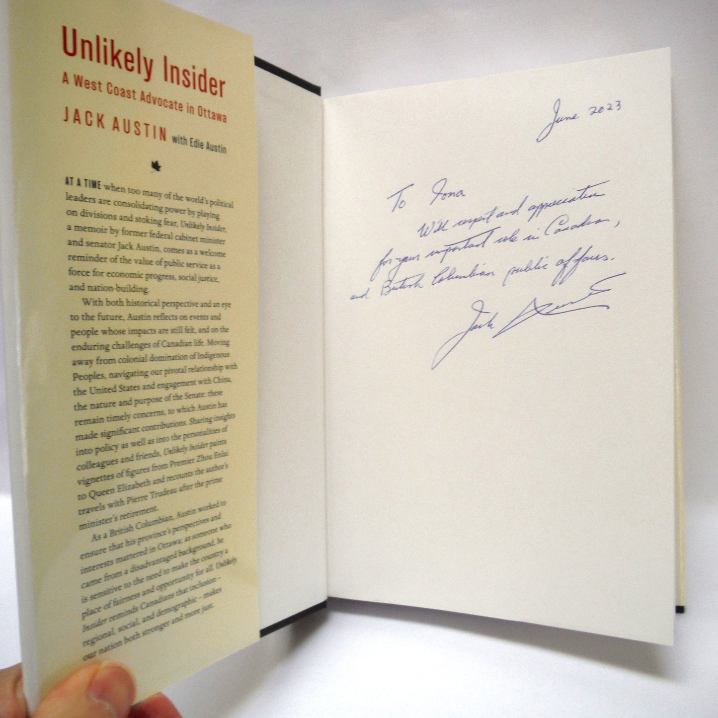 UNLIKELY INSIDER, A West Coast Advocate in Ottawa, by Jack Austin with Edie Austin (1st Ed. SIGNED)