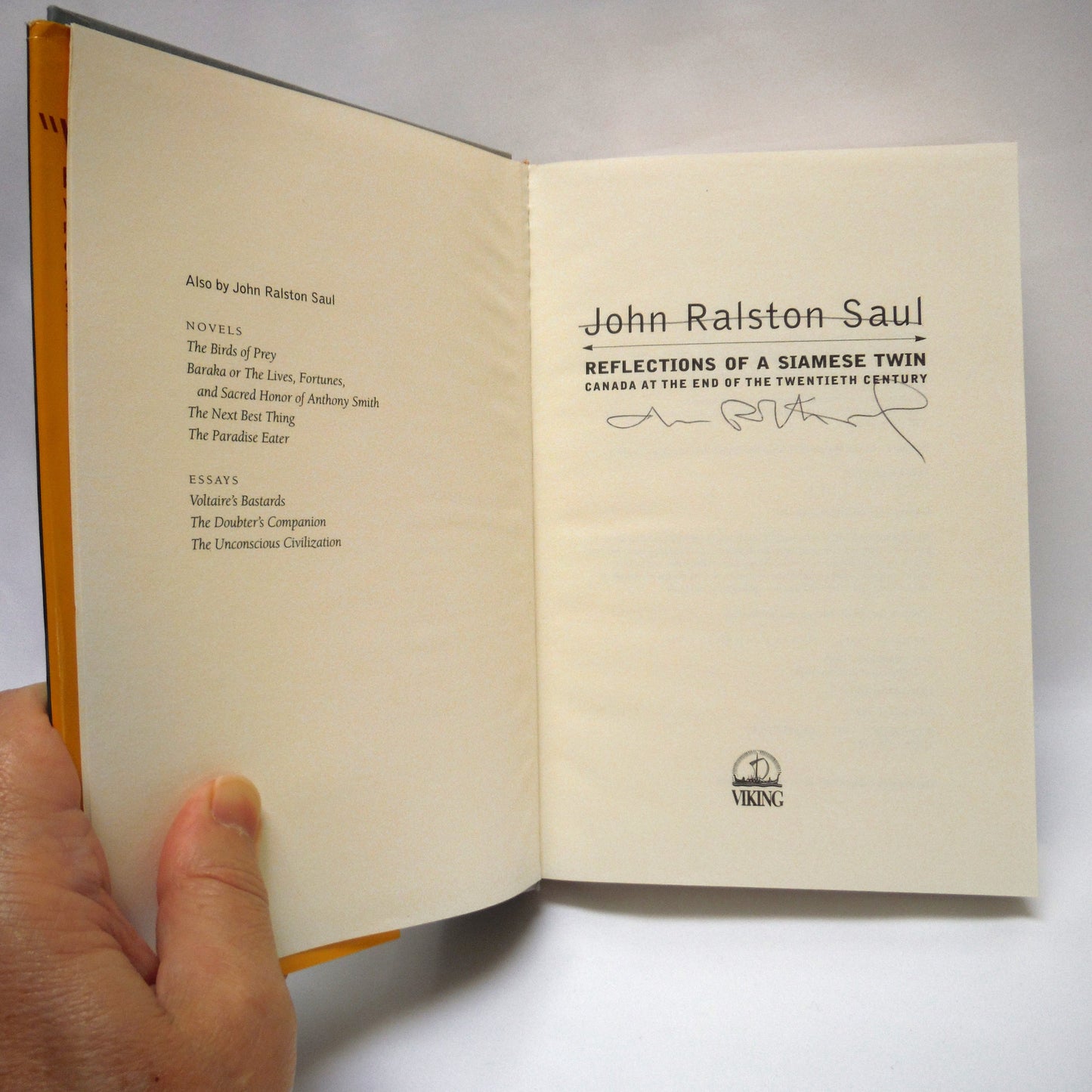 REFLECTIONS OF A SIAMESE TWIN, Canada at the End of The Twentieth Century, by John Ralston Saul (1st Ed. SIGNED)