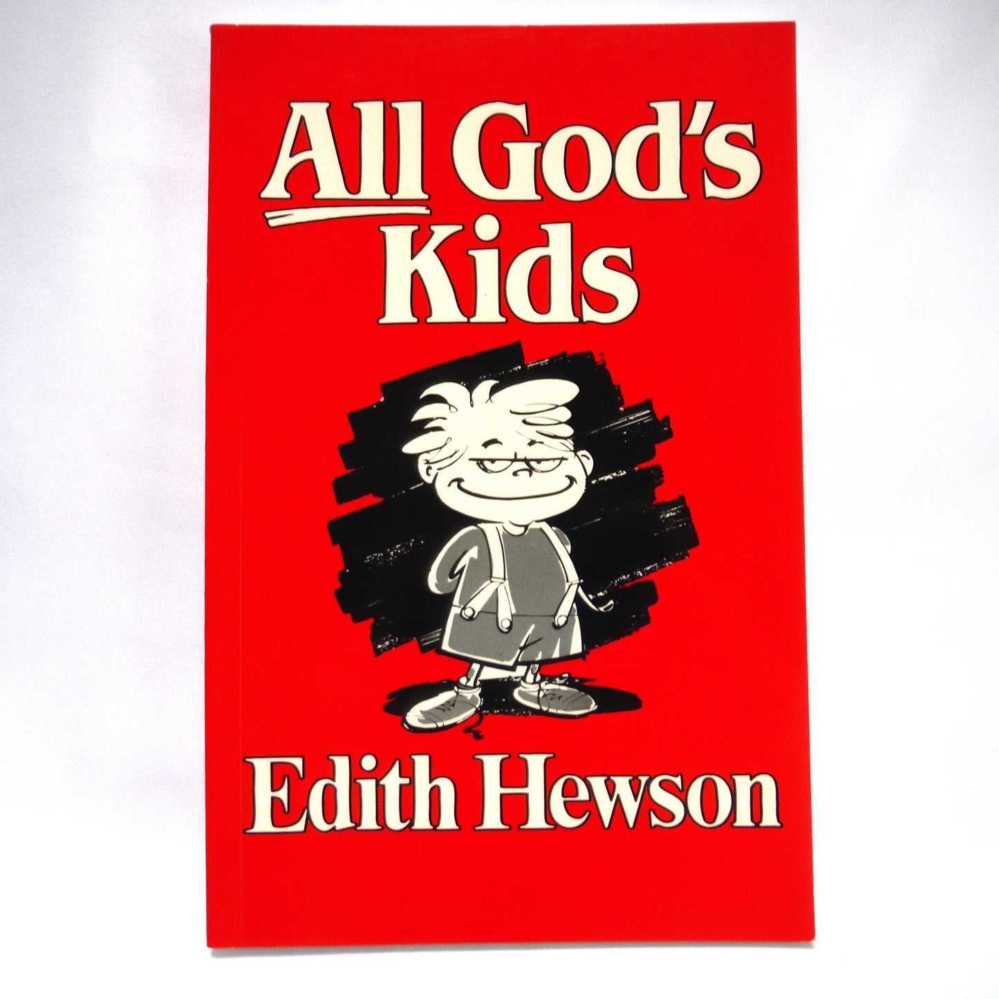 ALL GOD'S KIDS, An Autobiography by Edith Hewson (1st Ed. SIGNED)