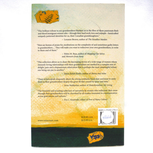 OUR GRANDMOTHERS, OURSELVES, Reflections of Canadian Women, Edited by Gina Valle (1999 1st Ed.)