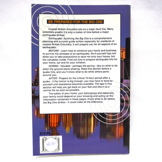 EARTHQUAKE, SURVIVING THE BIG ONE, Vancouver, Coastal BC, by Susan Mayse (1992 1st Ed.)