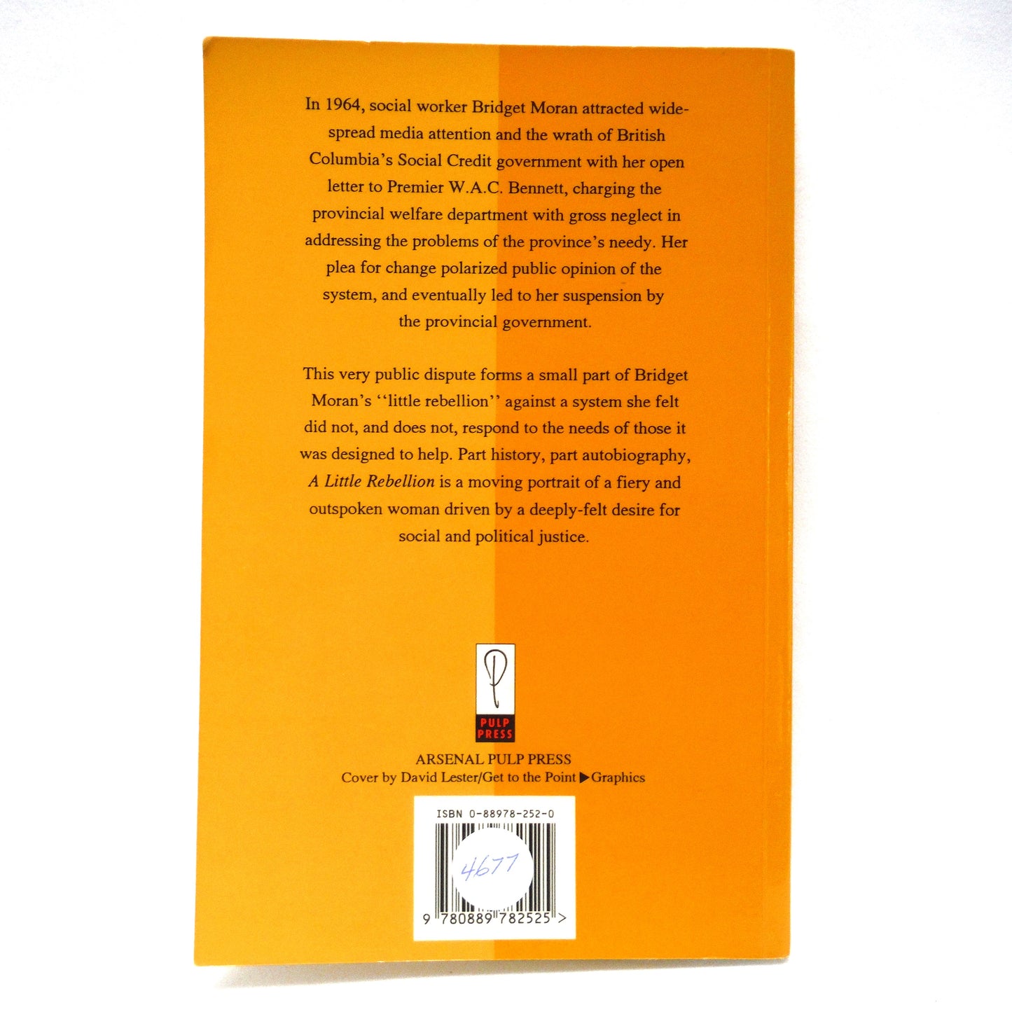 A LITTLE REBELLION, by Bridget Moran (1992 1st Ed.)