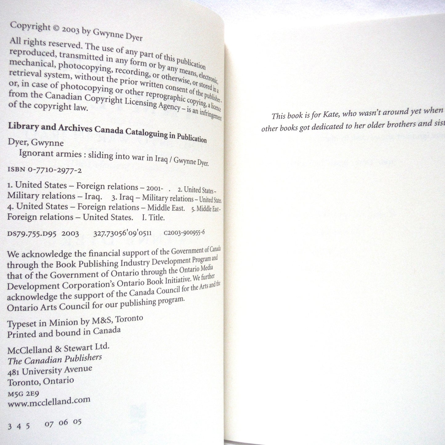 IGNORANT ARMIES, Sliding Into War In Iraq, by Gwynne Dyer (2003 1st Ed.)