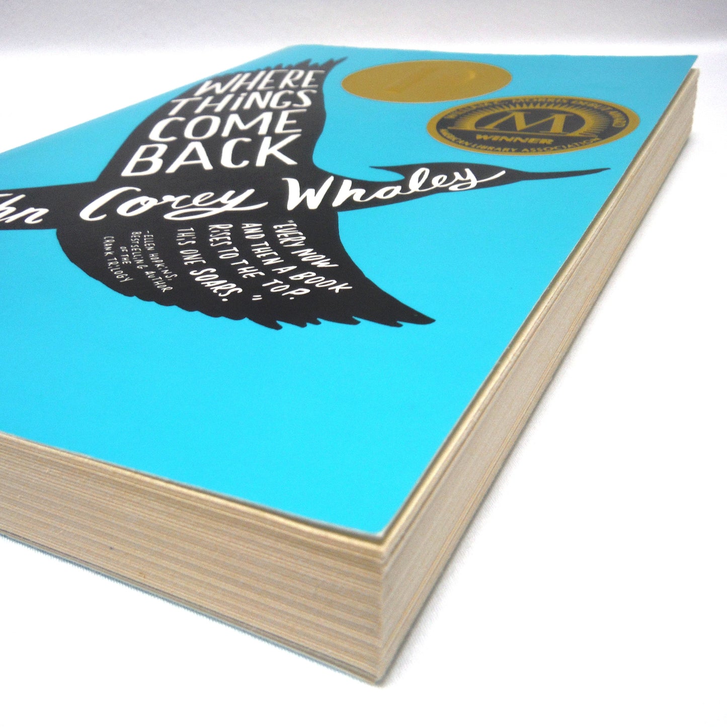 WHERE THINGS COME BACK, A Young Teen Novel by John Corey Whaley (2012 1st PB Ed.)