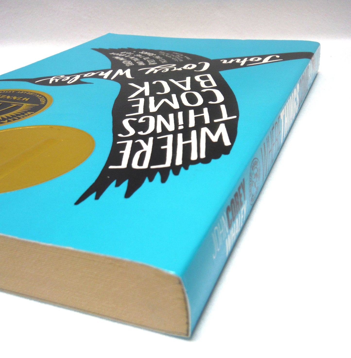 WHERE THINGS COME BACK, A Young Teen Novel by John Corey Whaley (2012 1st PB Ed.)