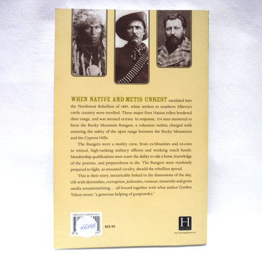 THE COWBOY CAVALRY, The Story of The rocky Mountain Rangers, by Gordon E. Tolton (2011 1st Ed.)