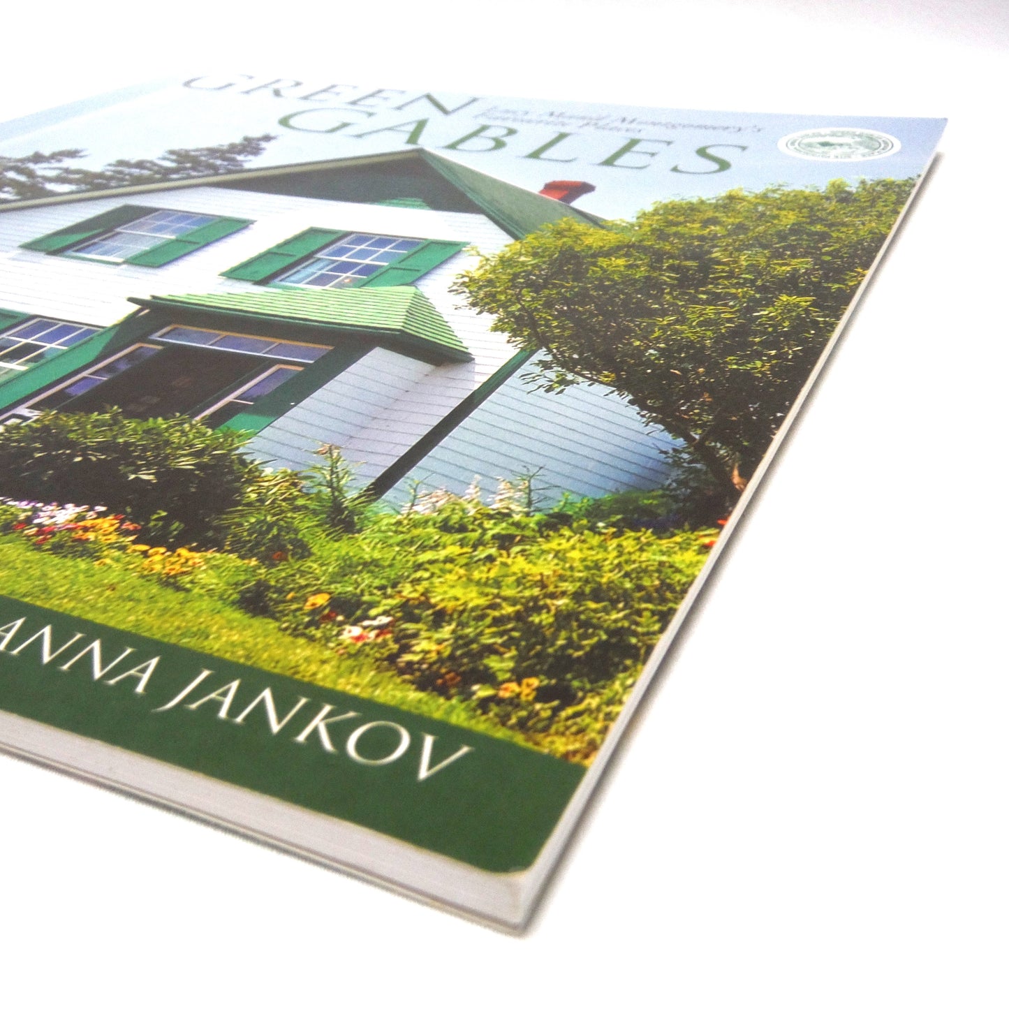 GREEN GABLES, Lucy Maud Montgomery's Favourite Place, by Deirdre Kessler, Photography by Alanna Jankov (2010 1st Ed.)