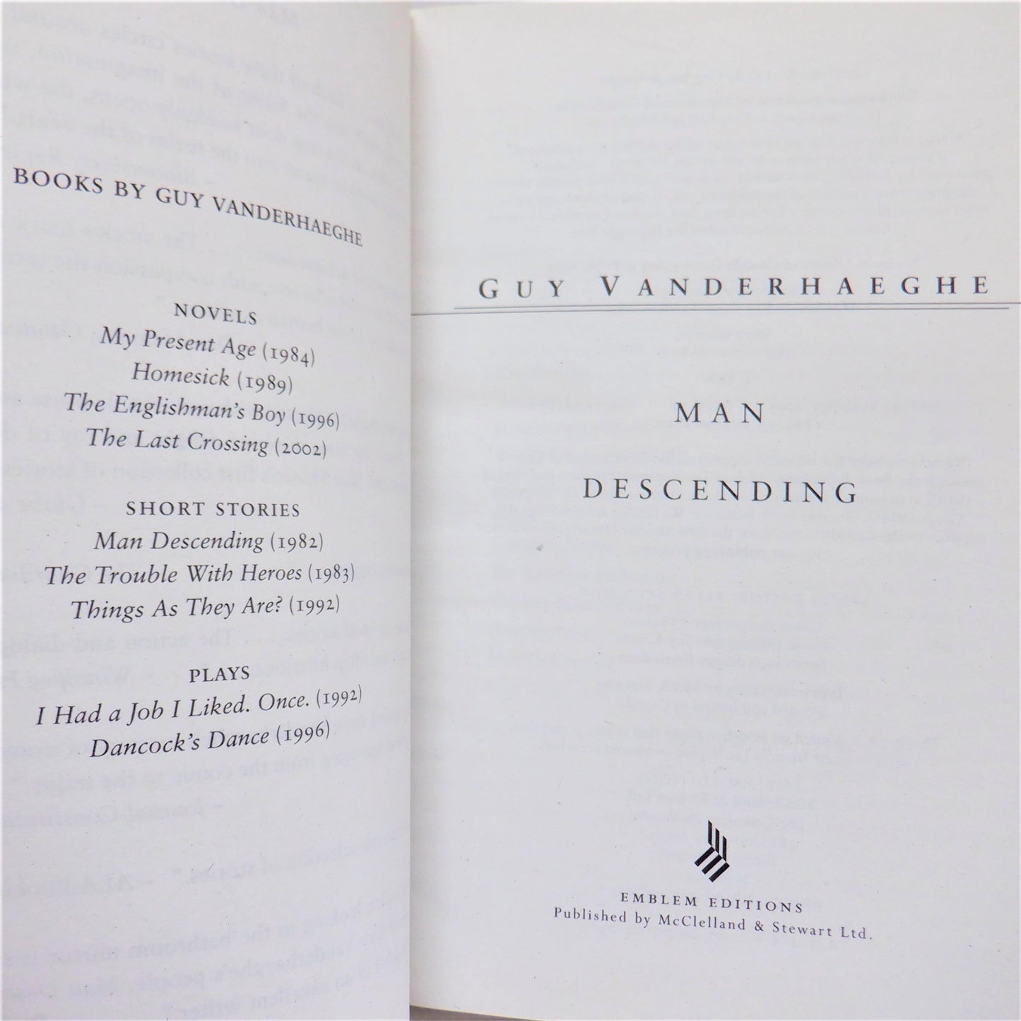 MAN DESCENDING, A Short Story Collection by Guy Vanderhaeghe, 2000