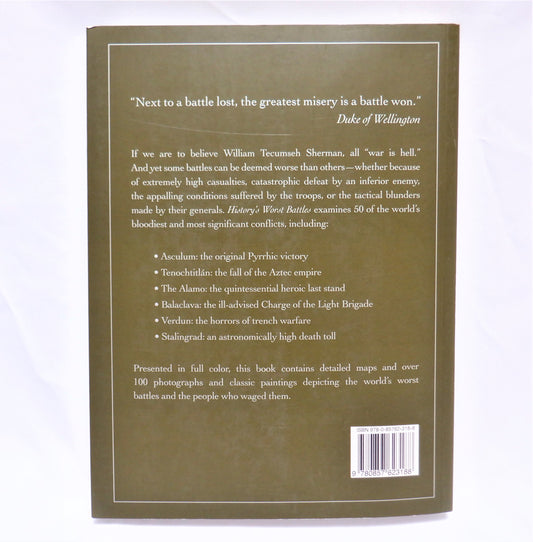 HISTORY'S WORST BATTLES, and the People Who Fought Them, by Joel Levy (2014 1st Ed.)