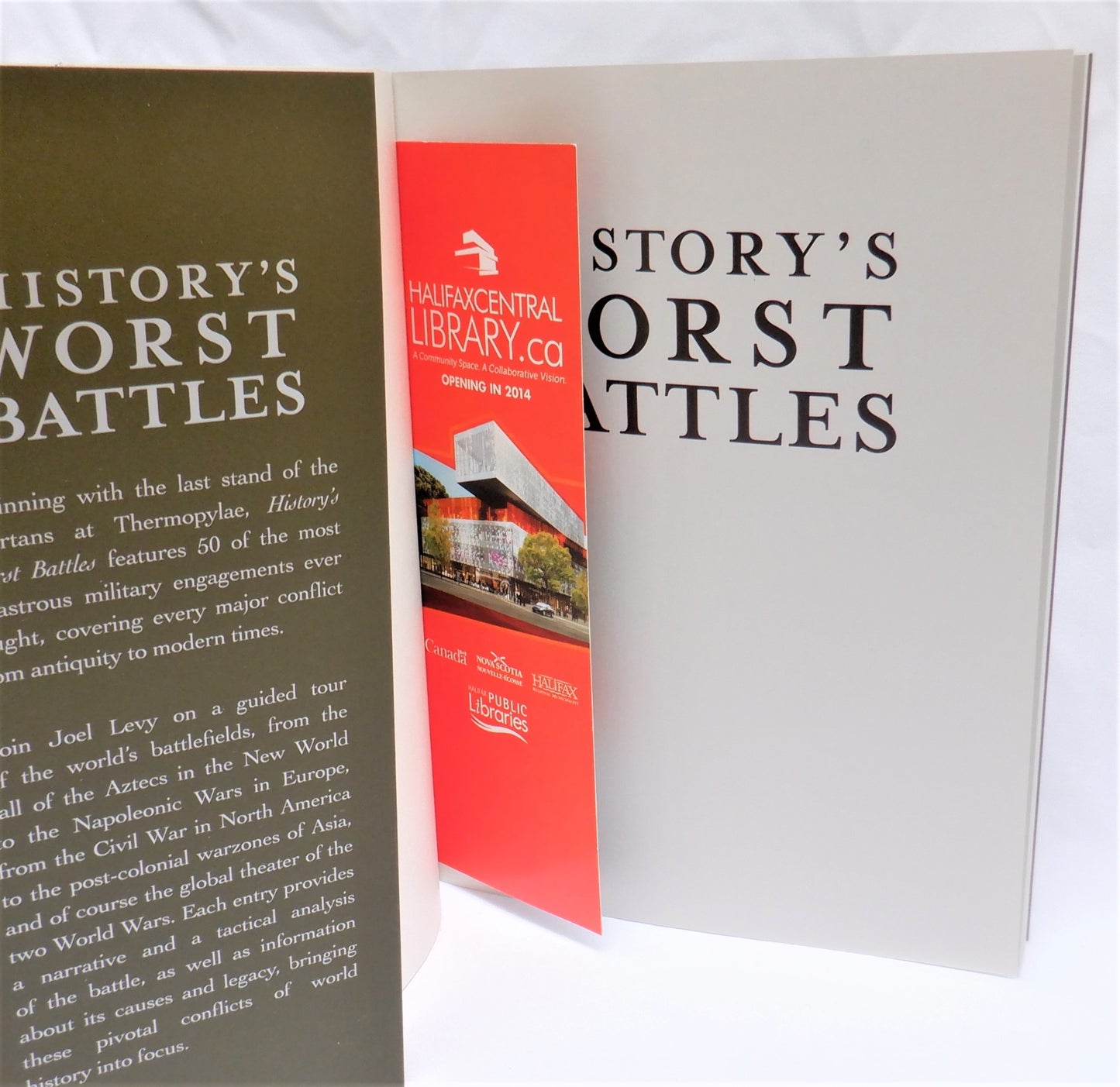 HISTORY'S WORST BATTLES, and the People Who Fought Them, by Joel Levy (2014 1st Ed.)