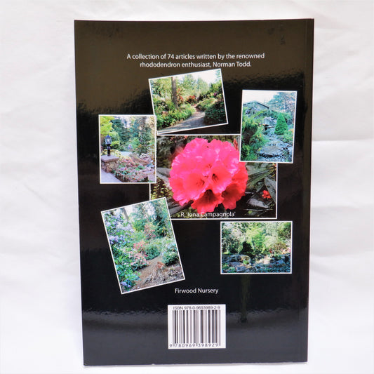 THE COMPLETE WIT & WISDOM OF NORMAN TODD, by The Victoria Rhododendron Society (1st Ed. SIGNED)