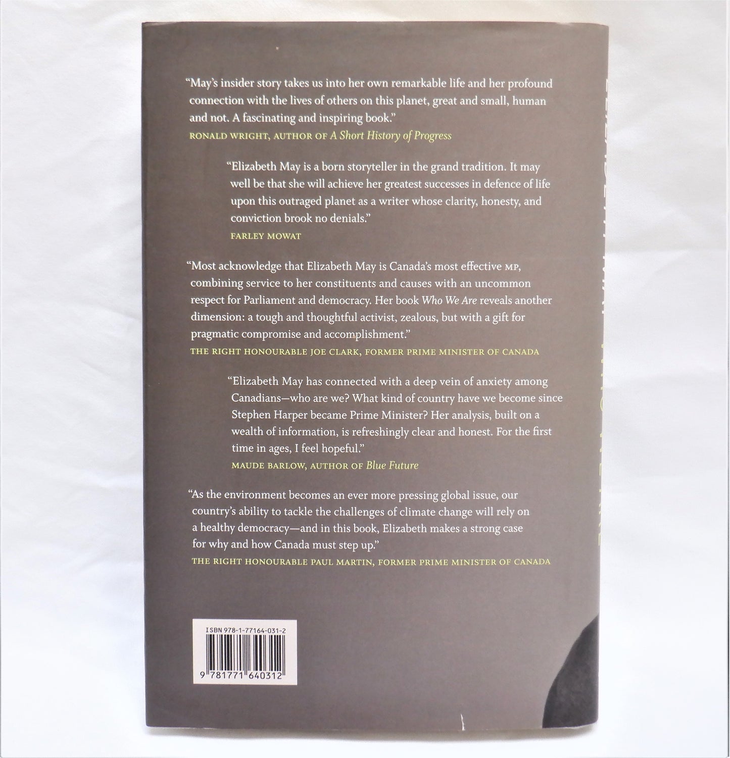 WHO WE ARE, Reflections on My Life and Canada, by Elizabeth May (1st Ed. SIGNED)