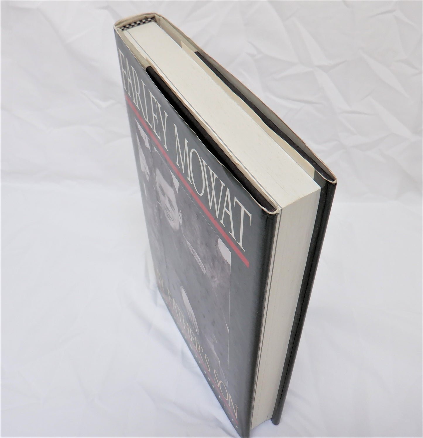 MY FATHER'S SON, Memories of War and Peace, by Farley Mowat (1992 1st Ed.)