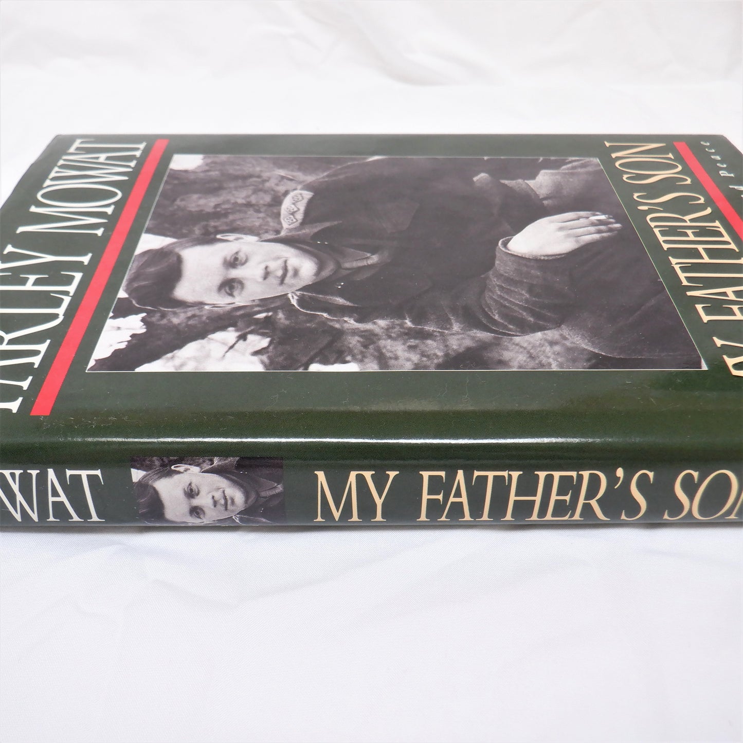 MY FATHER'S SON, Memories of War and Peace, by Farley Mowat (1992 1st Ed.)