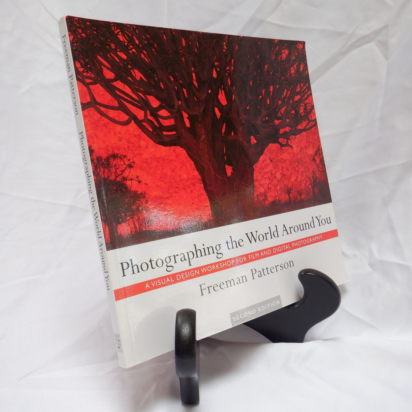 Photographing The World Around You, by FREEMAN PATTERSON, 2004