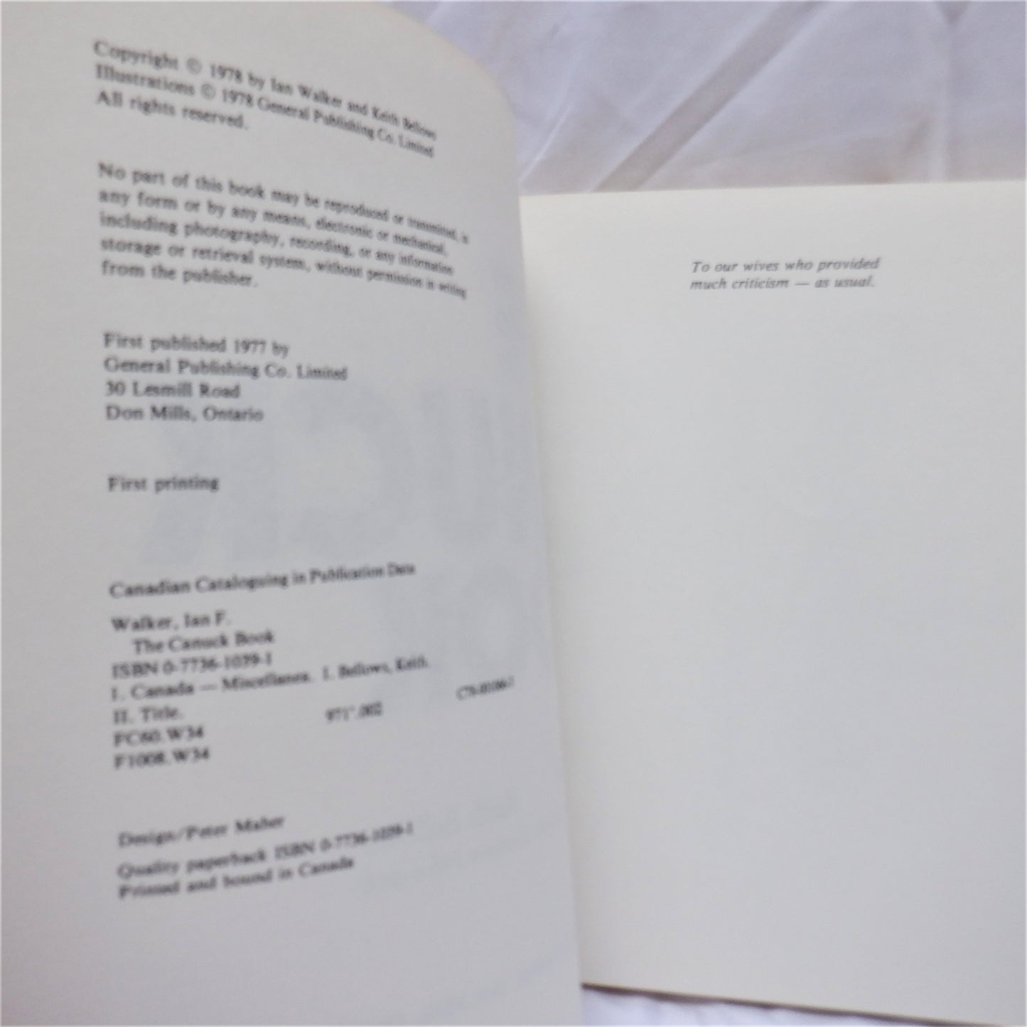 THE CANUCK BOOK, Canada's biggest, best, longest, least, oddest, oldest and most ridiculous by Ian Walker & Keith Bellows (1977 1st Ed.)