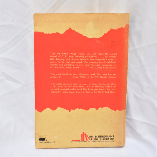 TILL WE HAVE FACES, A Myth Retold by C.S. Lewis, 1976