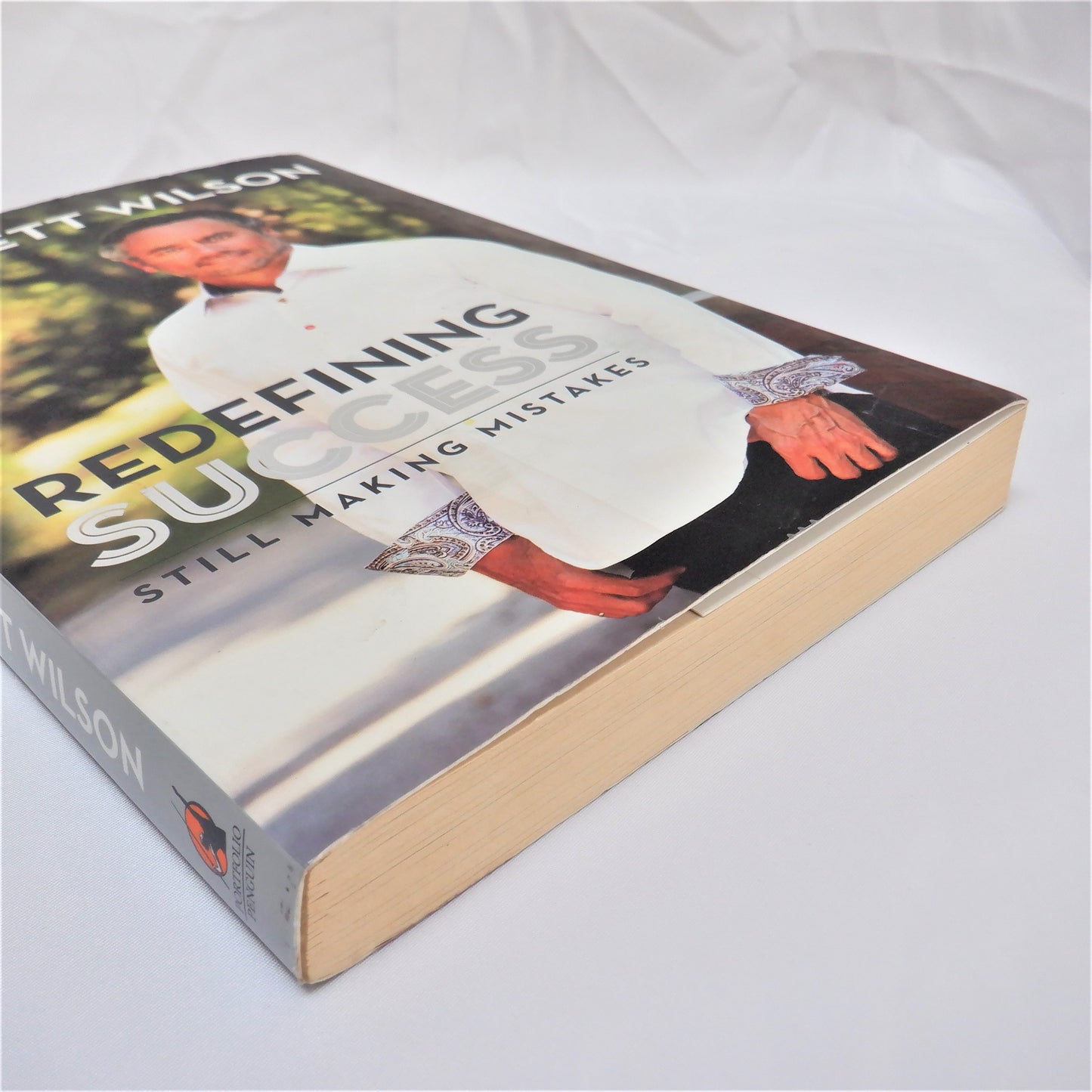 REDEFINING SUCCESS, STILL MAKING MISTAKES, by W. Brett Wilson (2013 1st Ed.)