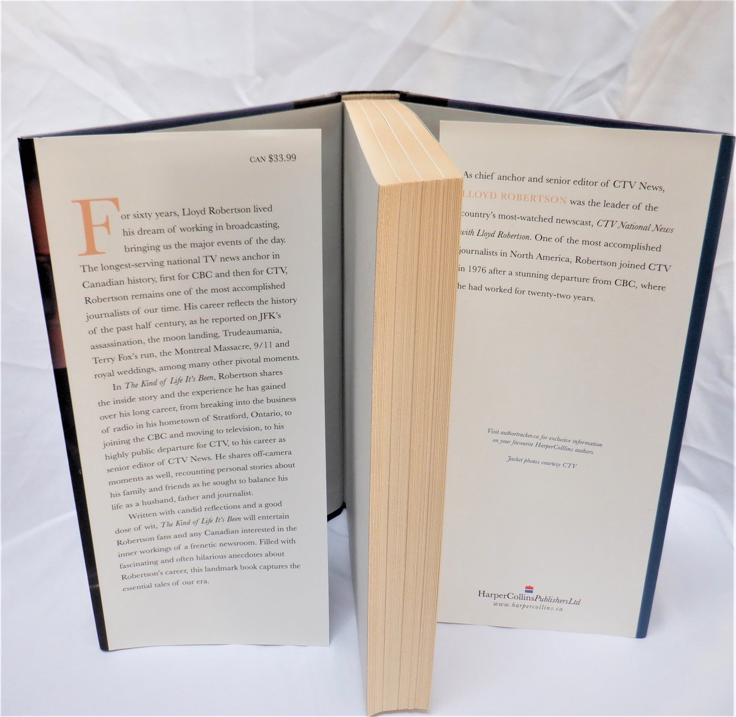 THE KIND OF LIFE IT'S BEEN, A Memoir by Lloyd Robertson (2012 1st Ed.)